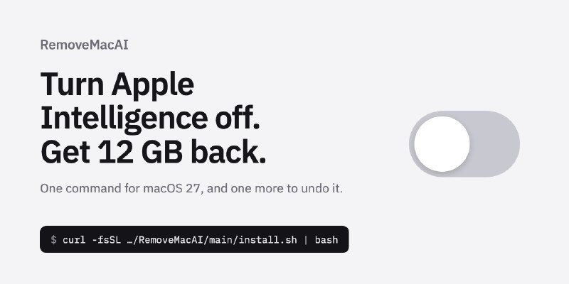 GitHub - omlahore/RemoveMacAI: Debloat macOS: turn off Apple Intelligence, analytics, ads and pop-ups. A native app and CLI, and…