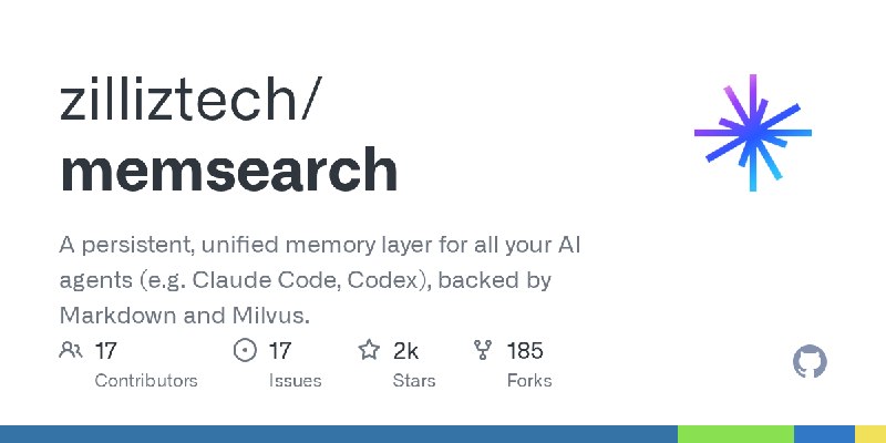 GitHub - zilliztech/memsearch: A persistent, unified memory layer for all your AI agents (e.g. Claude Code, Codex), backed by Markdown…