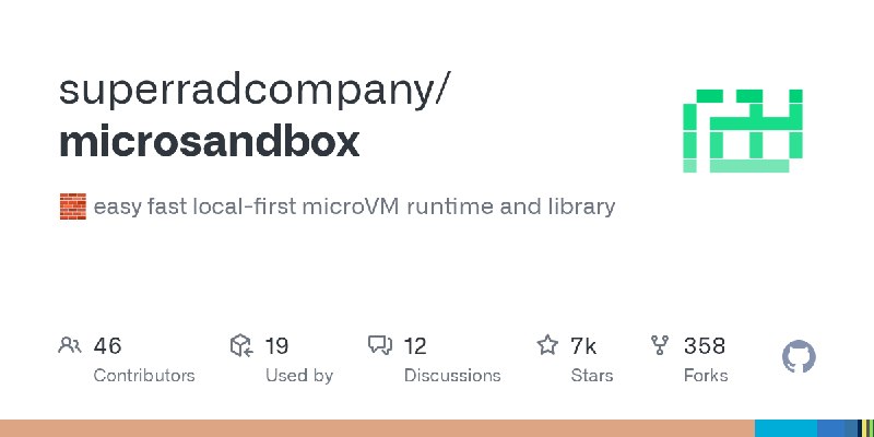 GitHub - superradcompany/microsandbox: 🧱 easy fast local-first microVM runtime and library